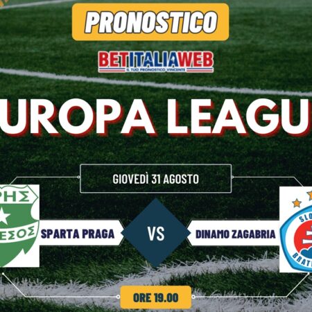 Pronostico Sparta Praga-Dinamo Zagabria, quote scommesse e risultato esatto Europa League del 31/08/2023