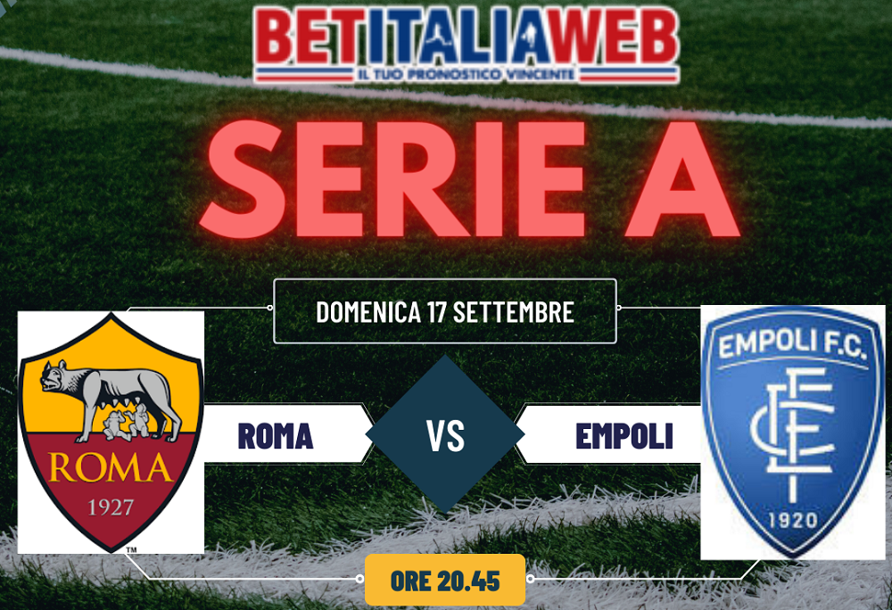 Pronostico Roma-Empoli di Serie A