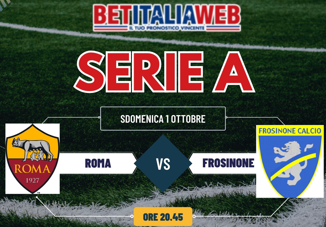 Pronostico Roma-Frosinone di Serie A