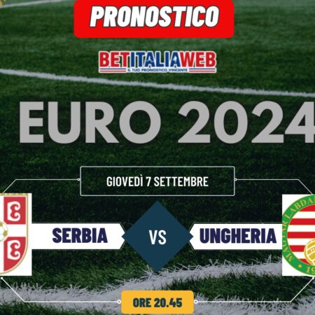 Pronostico Serbia-Ungheria, match di qualificazione a Euro 2024 del 7 settembre 2023