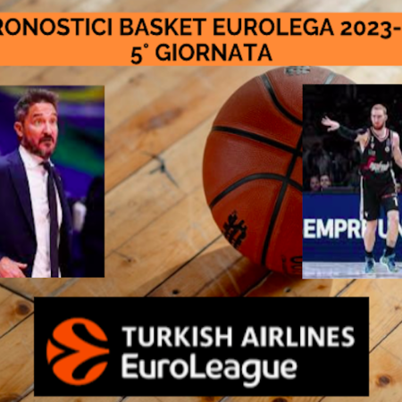 Pronostici Basket Eurolega 2023/24: scommesse sulla 5a giornata con Alba Berlino-Olimpia Milano e ASVEL-Virtus Bologna