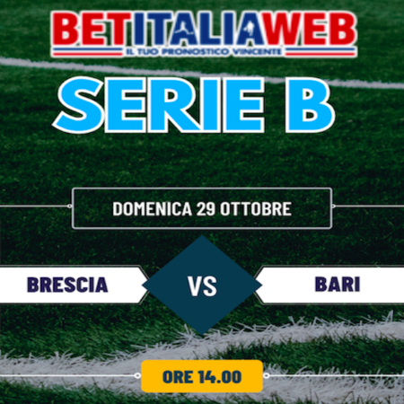 Pronostici Serie B: Como-Catanzaro, Brescia-Bari e pronostico gratuito 11a giornata del 27-29 Ottobre