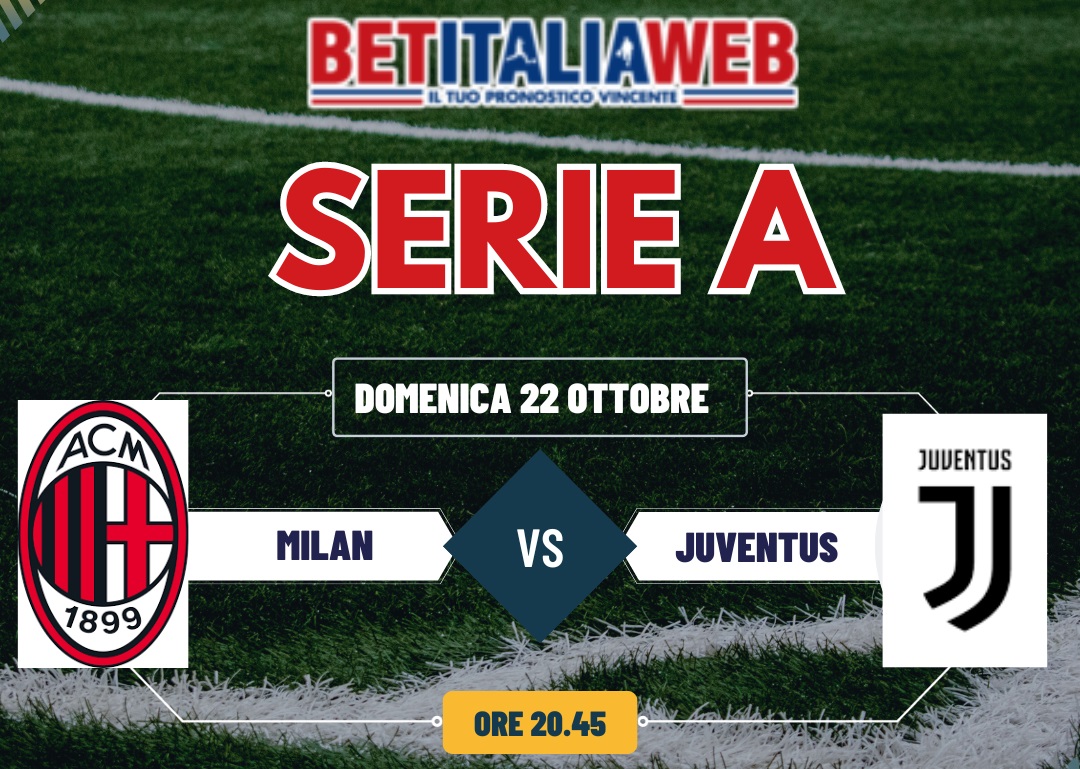 Pronostico Milan-Juventus
