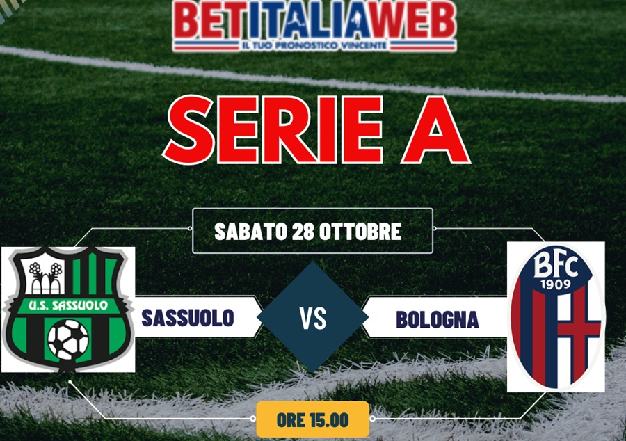 Pronostico Sassuolo-Bologna di Serie A