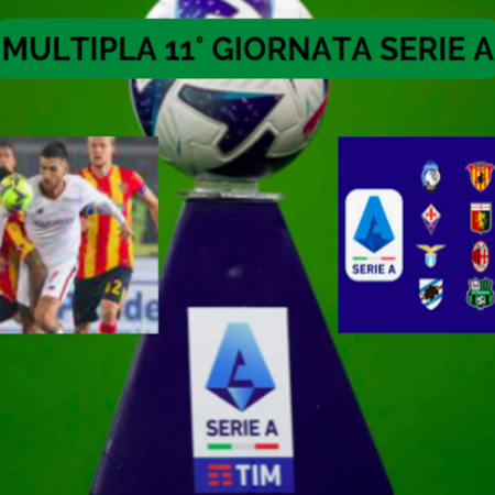 Pronostici Serie A: Schedina 11° giornata. Multipla Quota @3.90 sul campionato di calcio italiano