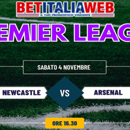 Pronostici Premier League: Newcastle-Arsenal e partite del 11° giornata del campionato di calcio inglese