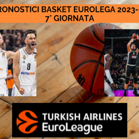 Pronostici Basket Eurolega 2023/24: scommesse sulla 7a giornata con Olimpia Milano-Valencia e Real Madrid-Virtus Bologna