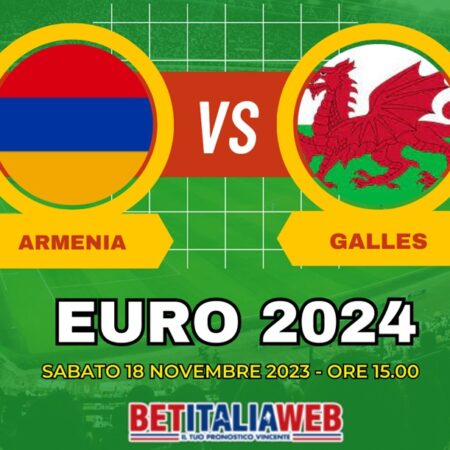 Armenia-Galles, pronostico e quote scommesse di sabato 18/11/2023