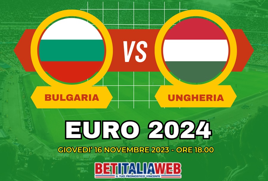 Pronostico Bulgaria-Ungheria di Euro 2024
