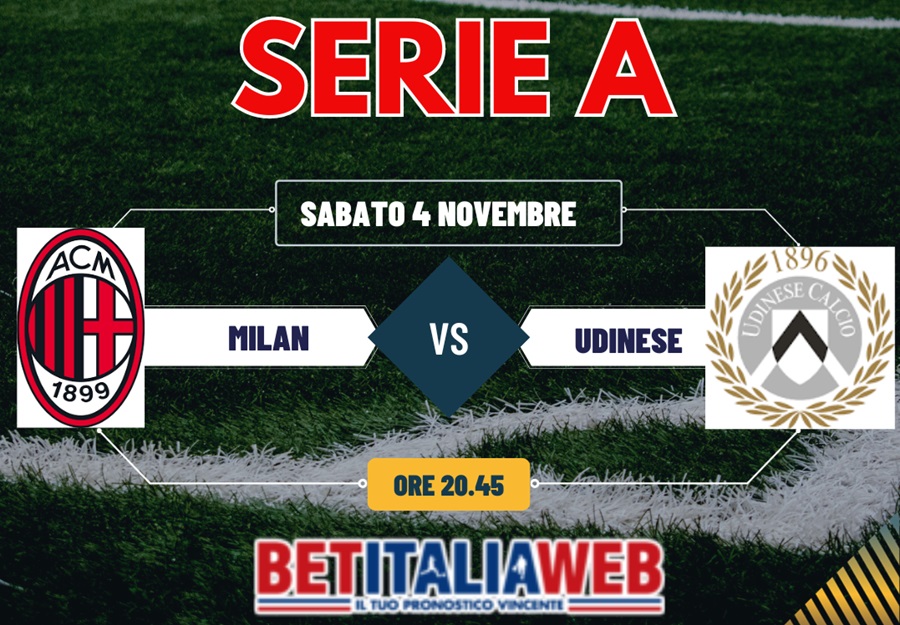 Pronostico Milan-Udinese di Serie A