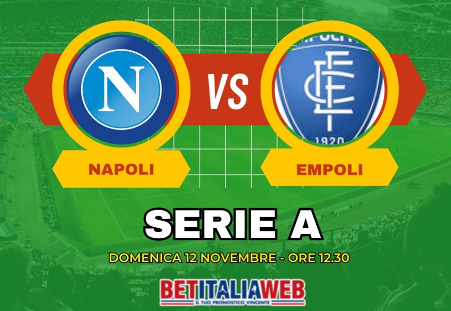 Pronostico Empoli-Napoli di Serie A