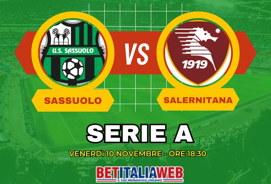 Pronostico Sassuolo-Salernitana di Serie A