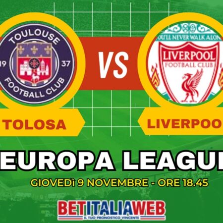 Pronostico Tolosa-Liverpool di Europa League del 09/11/2023