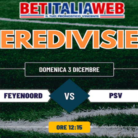 Pronostici Eredivisie 14° giornata: Feyenoord-PSV, scontro al vertice del campionato di calcio olandese