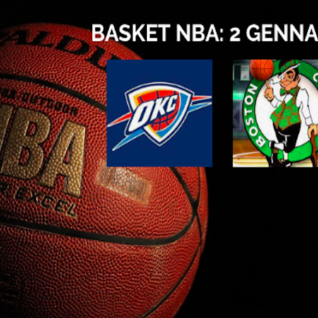 Pronostici Basket NBA: Oklahoma City Thunder-Boston Celtics e le partite di martedì 2 gennaio 2024