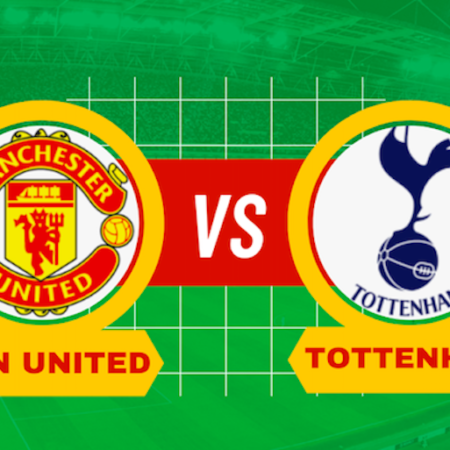 Pronostico Manchester United-Tottenham probabili formazioni, pronostico special e risultato esatto
