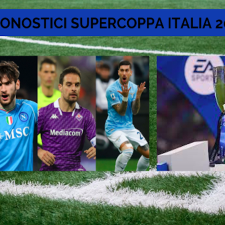 Pronostici Calcio: programma completo, analisi, quote e tutto per scommettere sulla Supercoppa italiana 2024