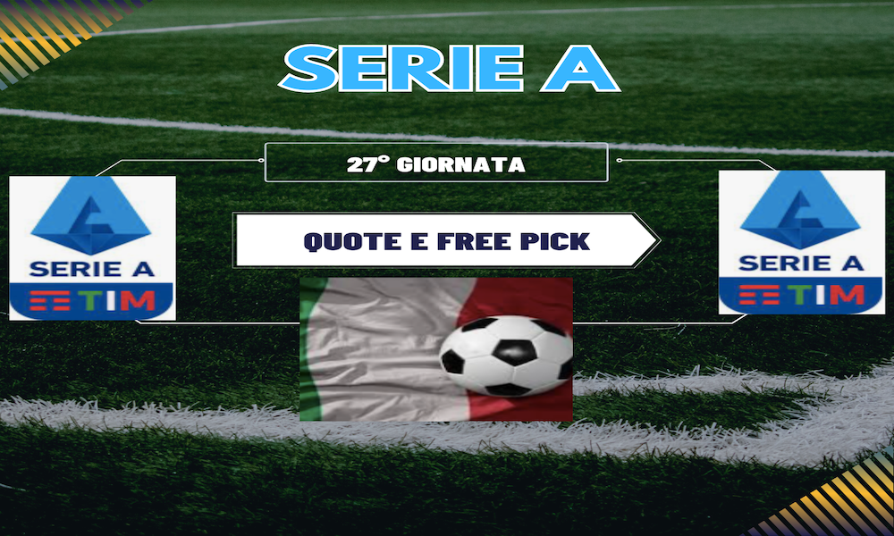 Pronostici Serie A 2023-24 27a giornata