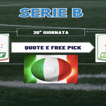 Pronostici Serie B: analisi 30° giornata, tutto sul campionato di calcio cadetto del 15-17 marzo