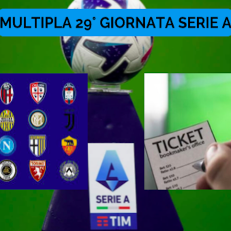 Pronostici Serie A: Schedina 29° giornata. Multipla Quota @5.31 sul campionato di calcio italiano