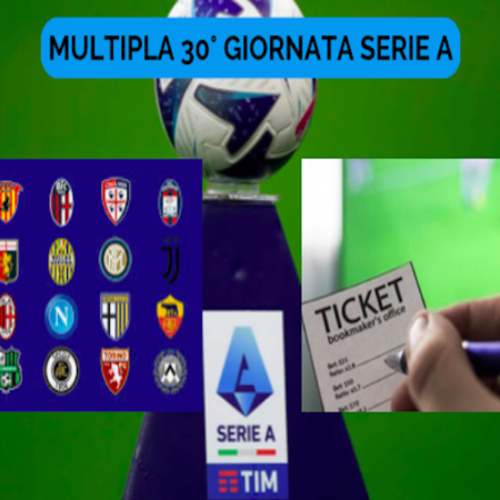 Pronostici Serie A: Schedina 30° giornata. Multipla Quota @7.85 sul campionato di calcio italiano