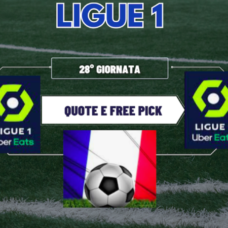 Pronostici Ligue 1: analisi 28° giornata e free pick su Monaco-Rennes