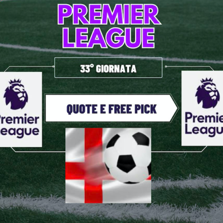 Pronostici Premier League: tutto sulla 33° giornata. Free Pick Arsenal-Aston Villa