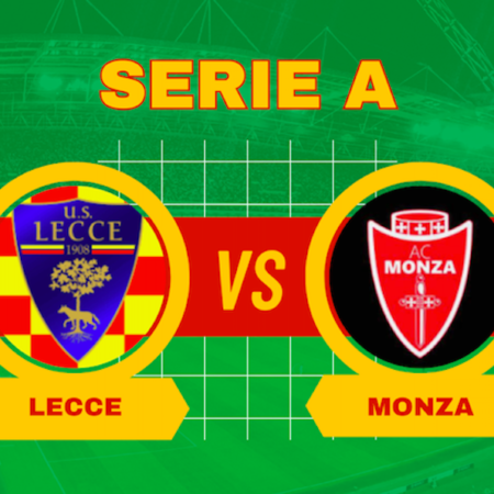 Pronostico Lecce-Monza: Serie A quote, scommesse e dove vederla in TV