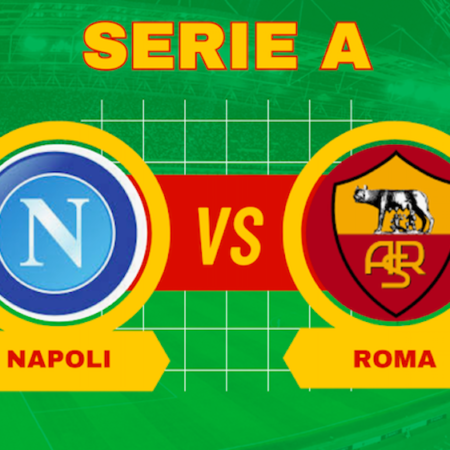 Pronostico Napoli-Roma: big match della domenica di Serie A con quote e scommesse
