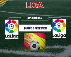 Pronostici Liga 2023-24 33a giornata