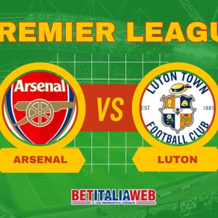 Pronostico Arsenal-Luton di Premier League del 03/04/2024