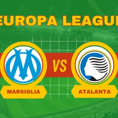 Pronostico Marsiglia-Atalanta di Europa League del 2 maggio 2024