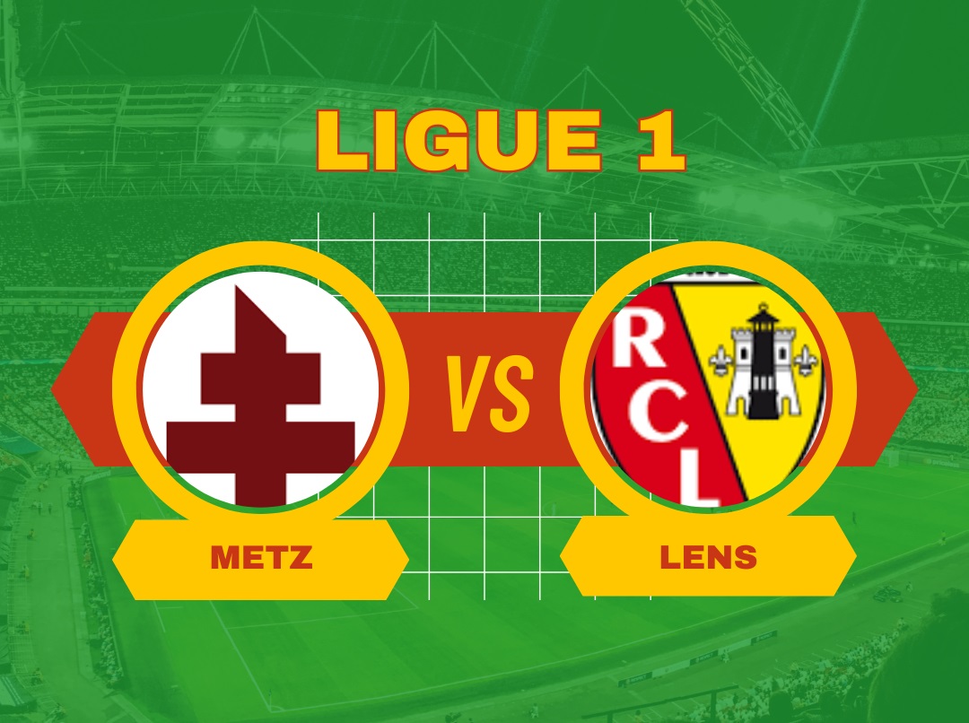 Pronostico Metz-Lens di Ligue 1