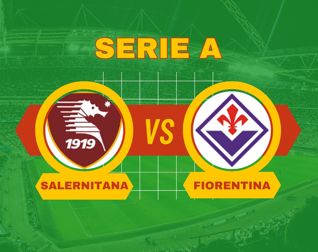 Pronostico Salernitana-Fiorentina di Serie A