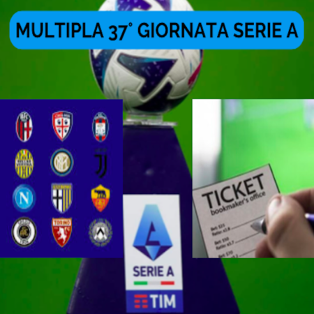 Pronostici Serie A: Schedina 37° giornata. Multipla Quota @3.35 sul campionato di calcio italiano
