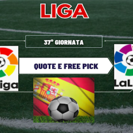 Pronostici Liga: analisi 37° giornata con free pick Betis-Real Sociedad