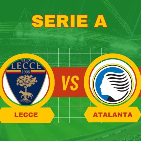 Pronostico Lecce-Atalanta, quote scommesse e previsioni gratis