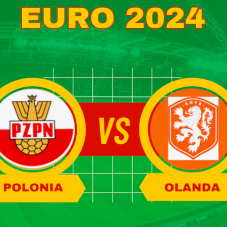 Pronostici Polonia-Olanda: formazioni, quote e scommesse Euro 2024