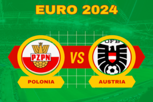 Pronostici Polonia-Austria 21 giugno 2024