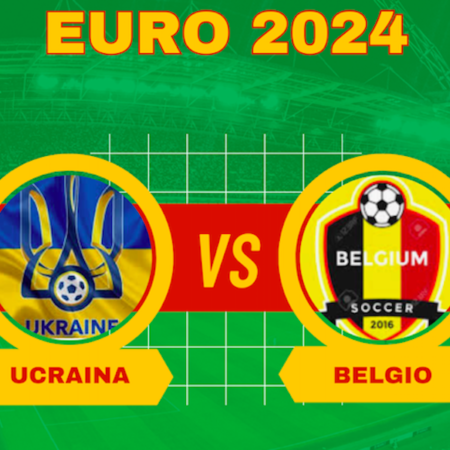 Pronostici Calcio Euro 2024: le scommesse su Ucraina-Belgio del 26-06-2024
