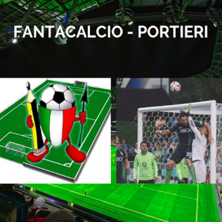 Pronostici Serie A e Fantacalcio: i consigli sui PORTIERI per le vostre rose del campionato di calcio 2024-25