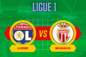 Pronostico Lione-Monaco 24 agosto 2024