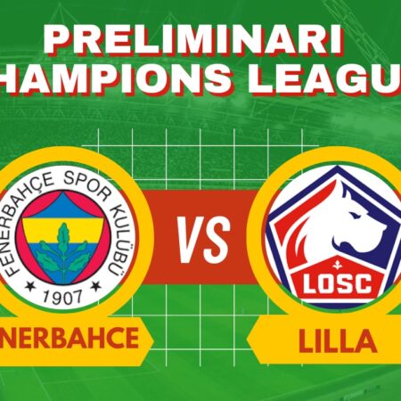 Pronostico Fenerbahce-Lilla, quote scommesse online