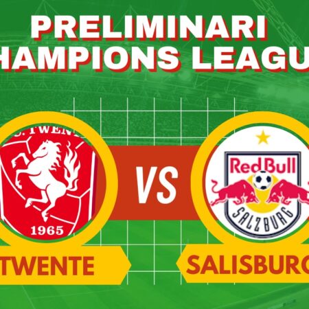 Pronostico Twente-Salisburgo di Champions League del 13/08/2024