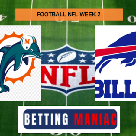 Pronostici Football Americano NFL: analisi, quote e scommesse Week 2. Si parte con Dolphins-Bills
