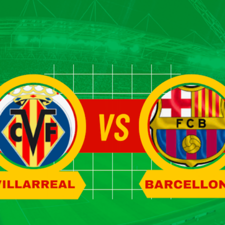 Pronostico Villarreal-Barcellona: probabili formazioni, quote e scommesse sulla 6° giornata di Liga