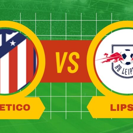 Atletico Madrid-Lipsia, pronostico, scommesse e formazioni