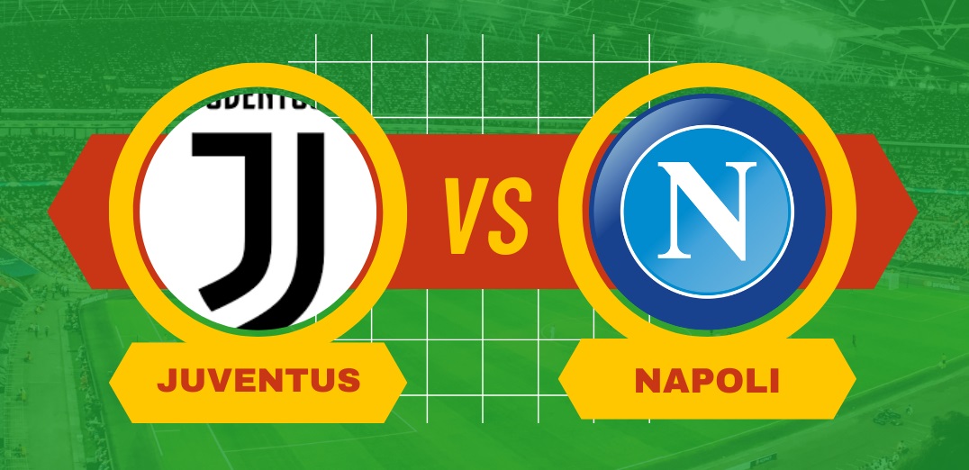 Pronostico Juventus-Napoli di Serie A