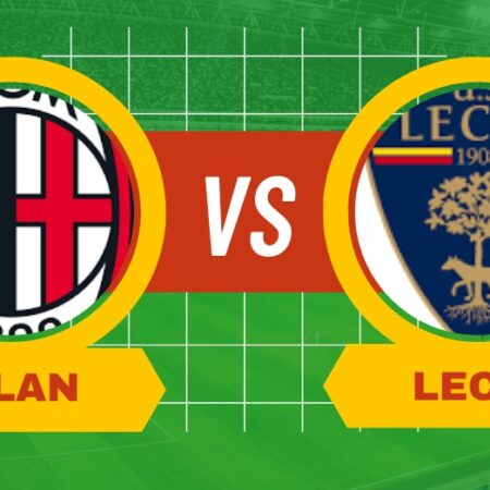 Milan-Lecce, pronostico, risultato esatto e quote scommesse