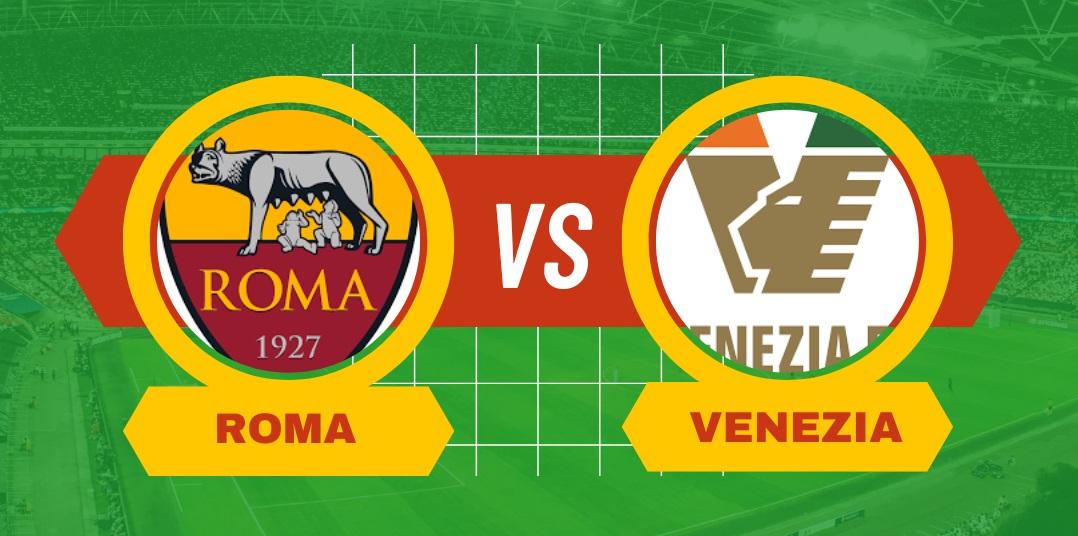 Pronostico Roma-Venezia di Serie A